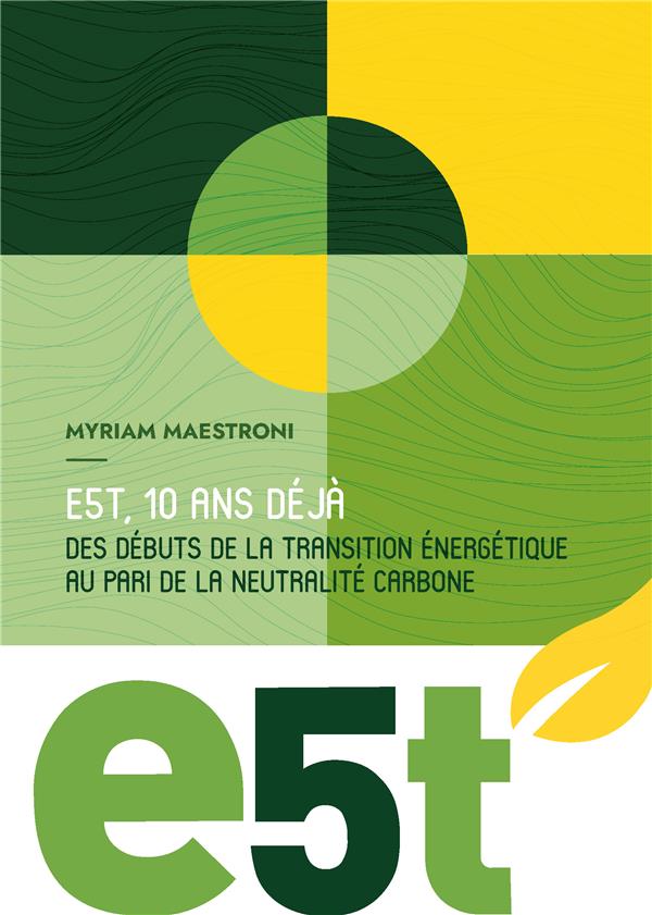 E5T, 10 ans déjà E5T 10 ans deja